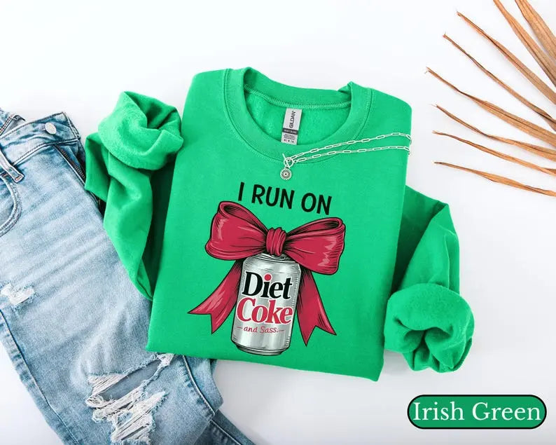 I Run On Diet Coke Sweatshirt, Coke Lover Gift, Diet Coke Lover Top